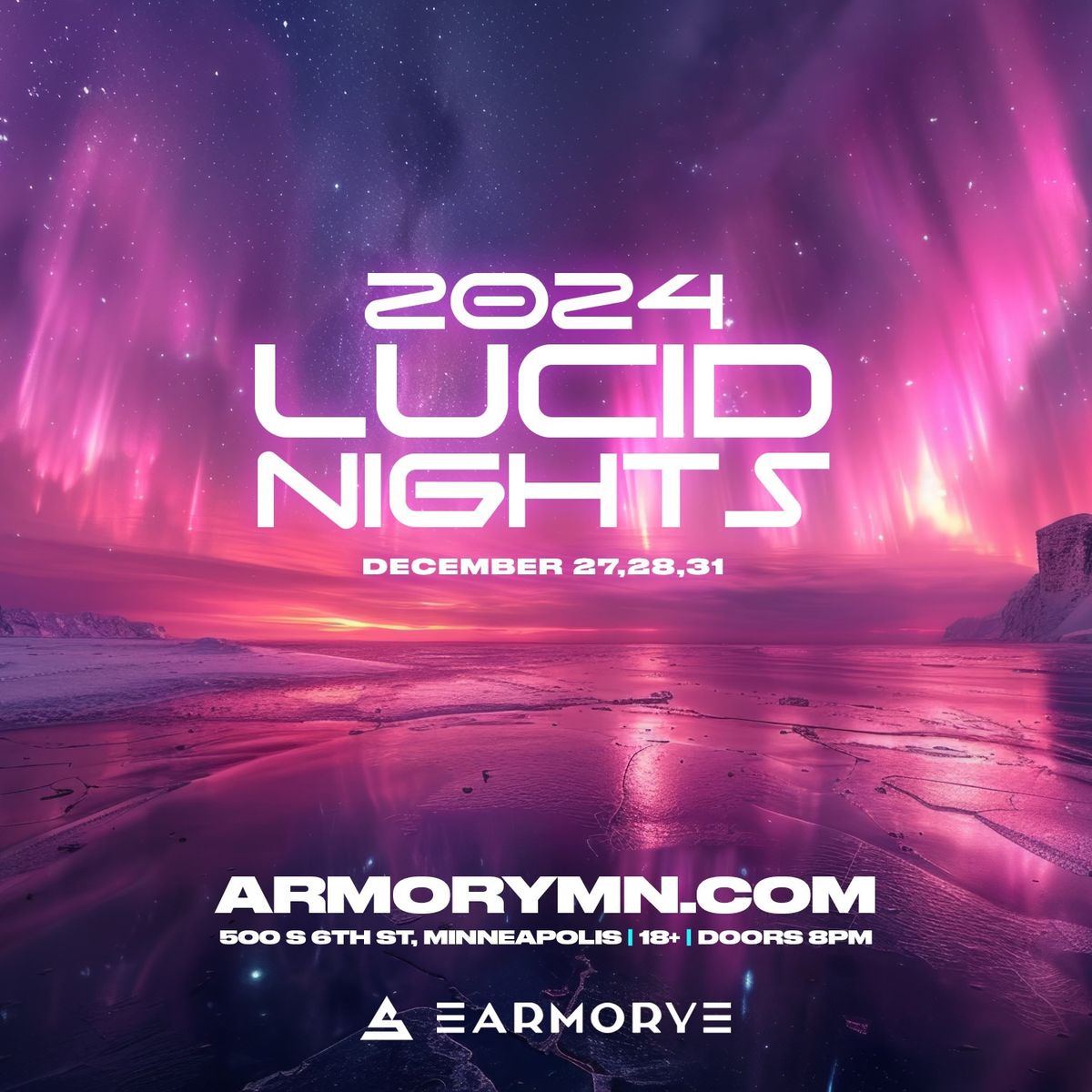 LUCID NIGHTS 2024 - LIVE at The Armory