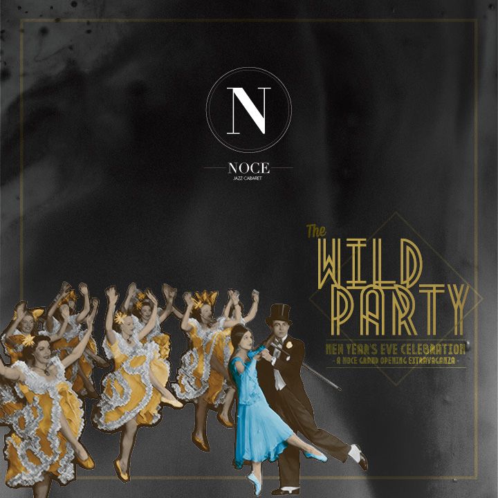 Noce's 10th Annual WILD PARTY