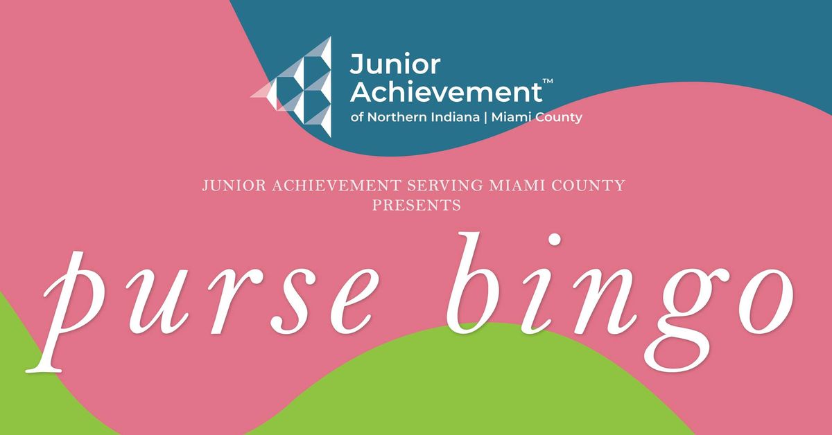 2nd Annual Miami County JA Purse Bingo