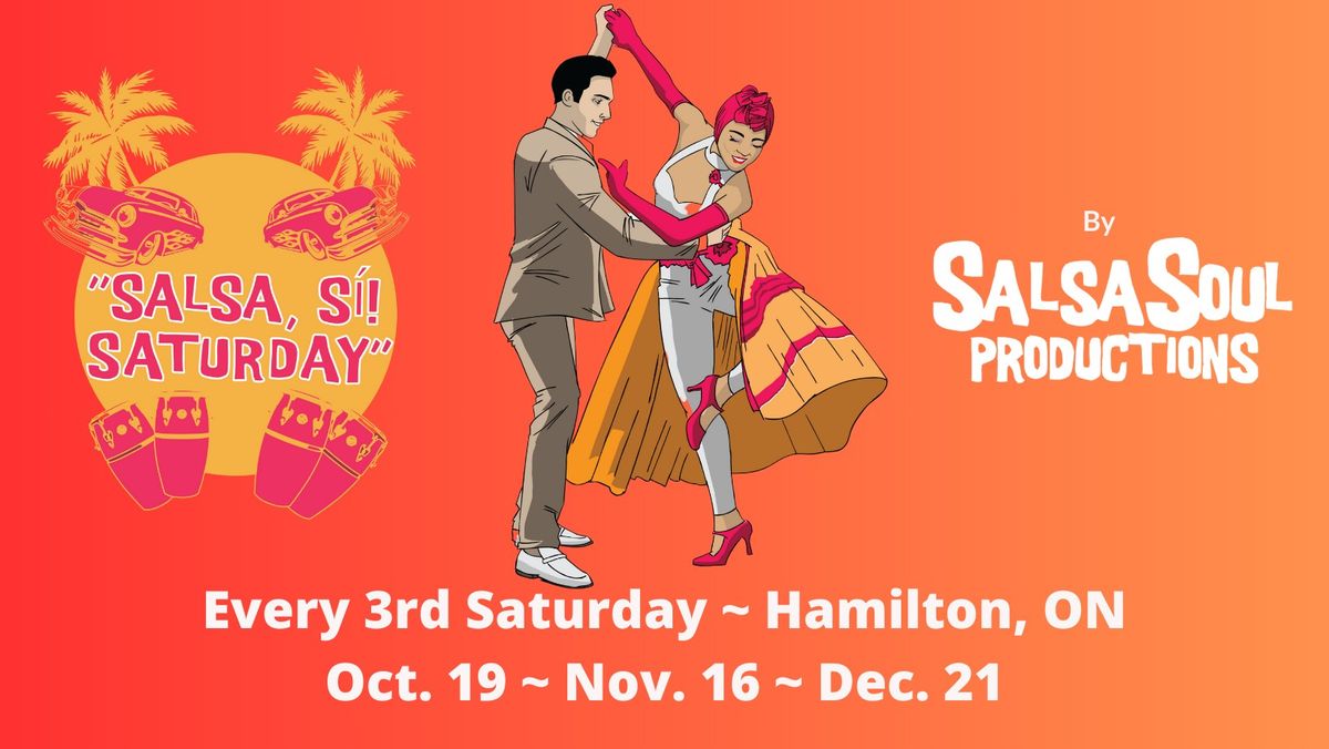 SALSA SI SATURDAYS! + KIZOMBA ROOM @ DEC. 21 HOLIDAY PARTY!