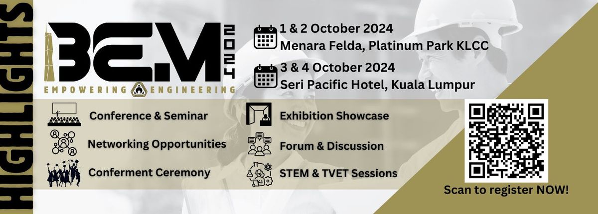 BEM CONVENTION 2024 - CONFERENCE DAY 1 & DAY 2 (1 OCT & 2 OCT 2024)