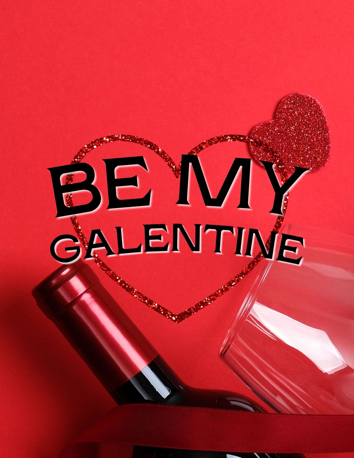 Be My Galentine Wine Event 