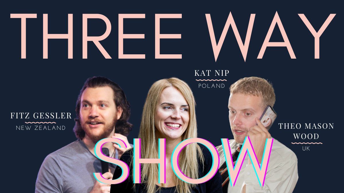 English Comedy | Three Way Show | Theo, Fitz & Kat