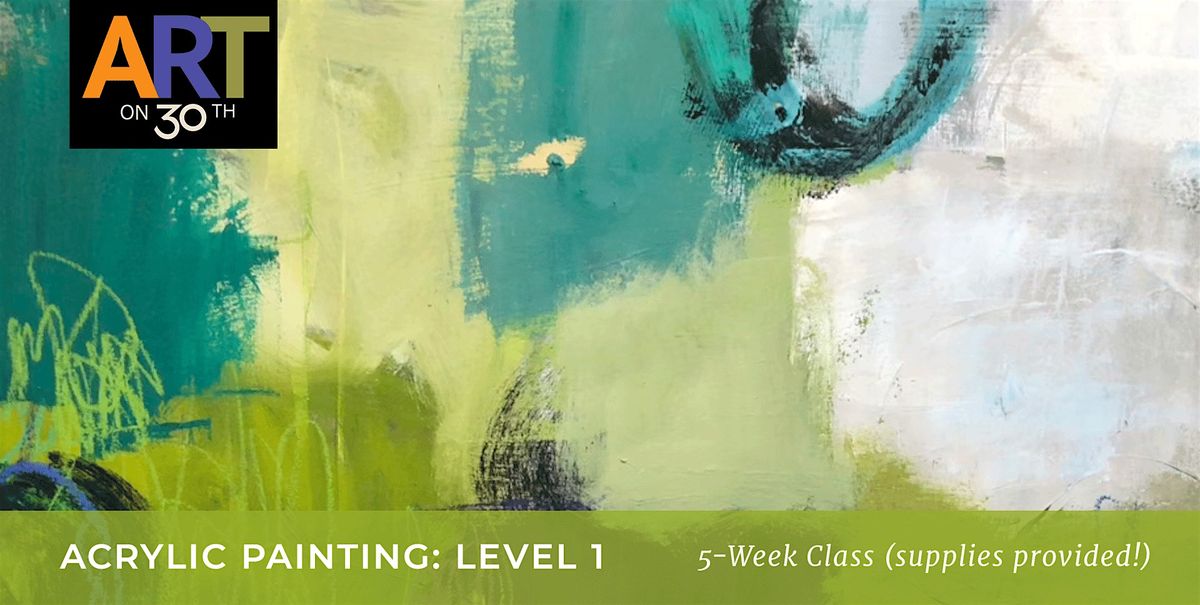WED PM - Acrylic Painting: Level 1 with Lisa