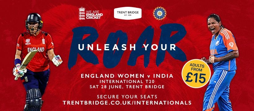 England Women IT20 v India - Saturday 28 June