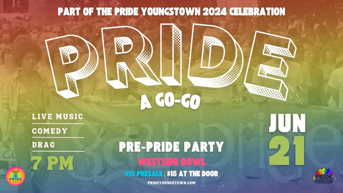Pride a Go Go June 21 Pride Youngstown Launch Party