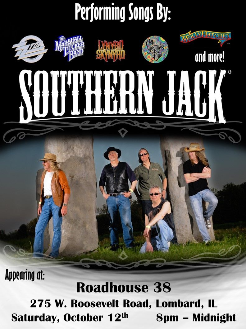 Southern Jack @ Roadhouse 38 - Lombard, IL