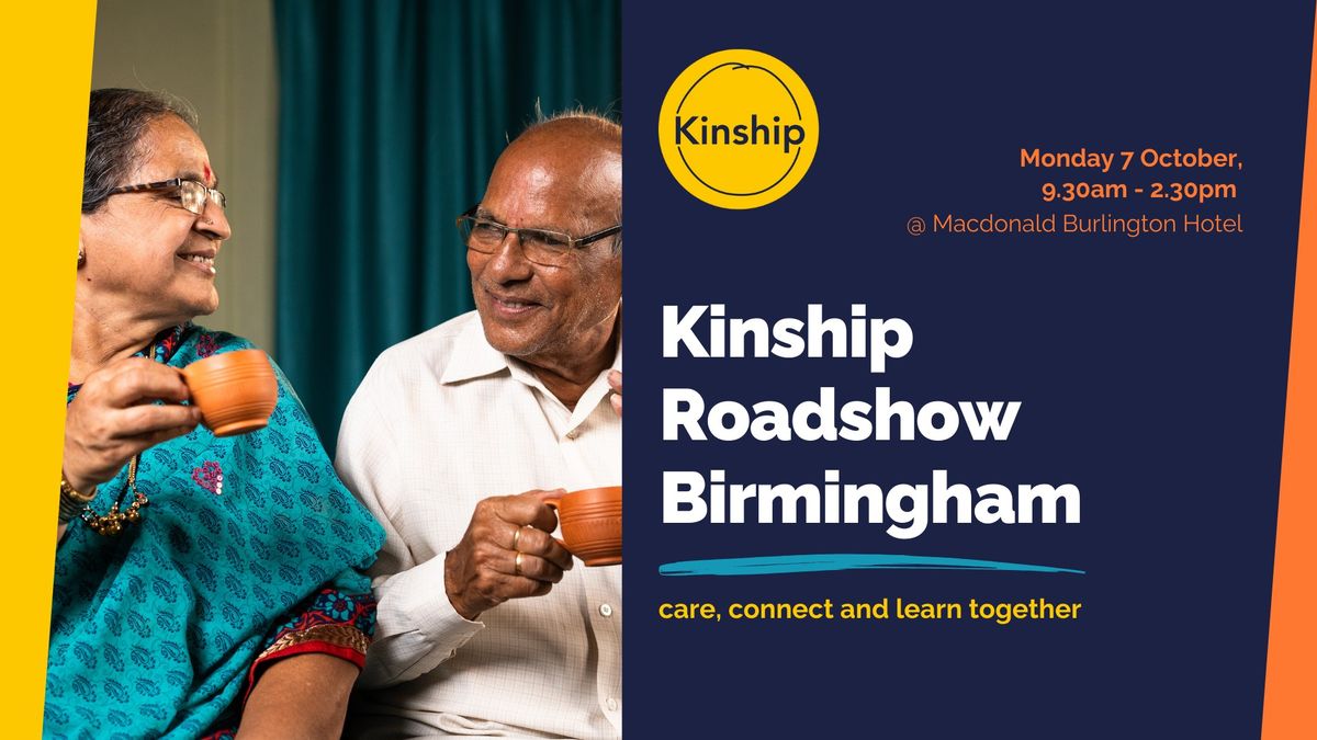 Kinship Roadshow Birmingham