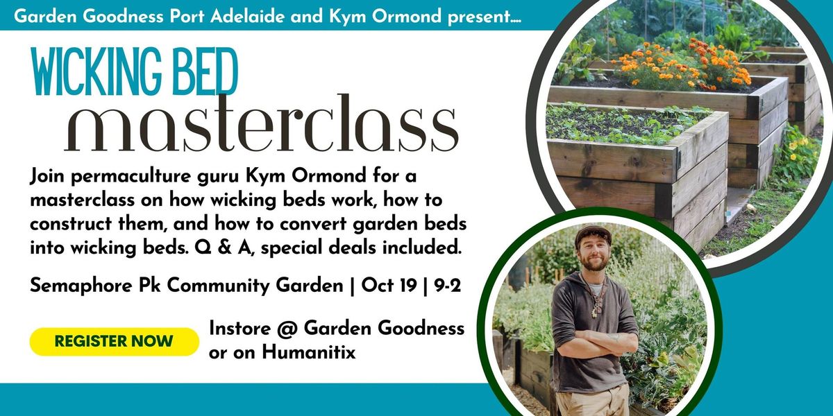 Wicking Bed Masterclass Port Adelaide