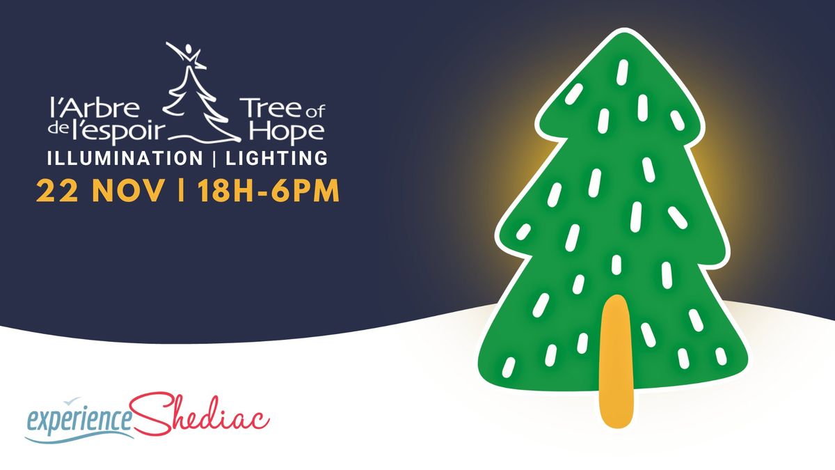 Illumination - Arbre de l'espoir | Tree of Hope