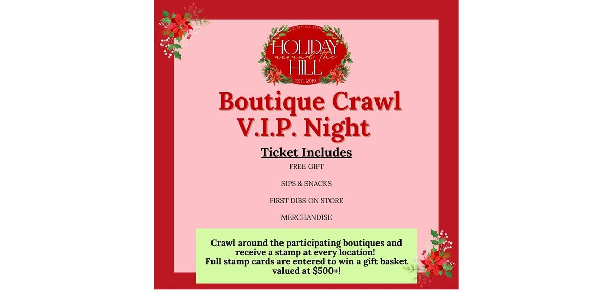 Holiday Around the Hill : VIP NIGHT