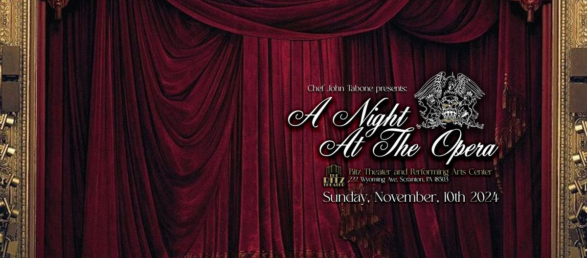 Chef John Tabone Presents: A Night At The Opera