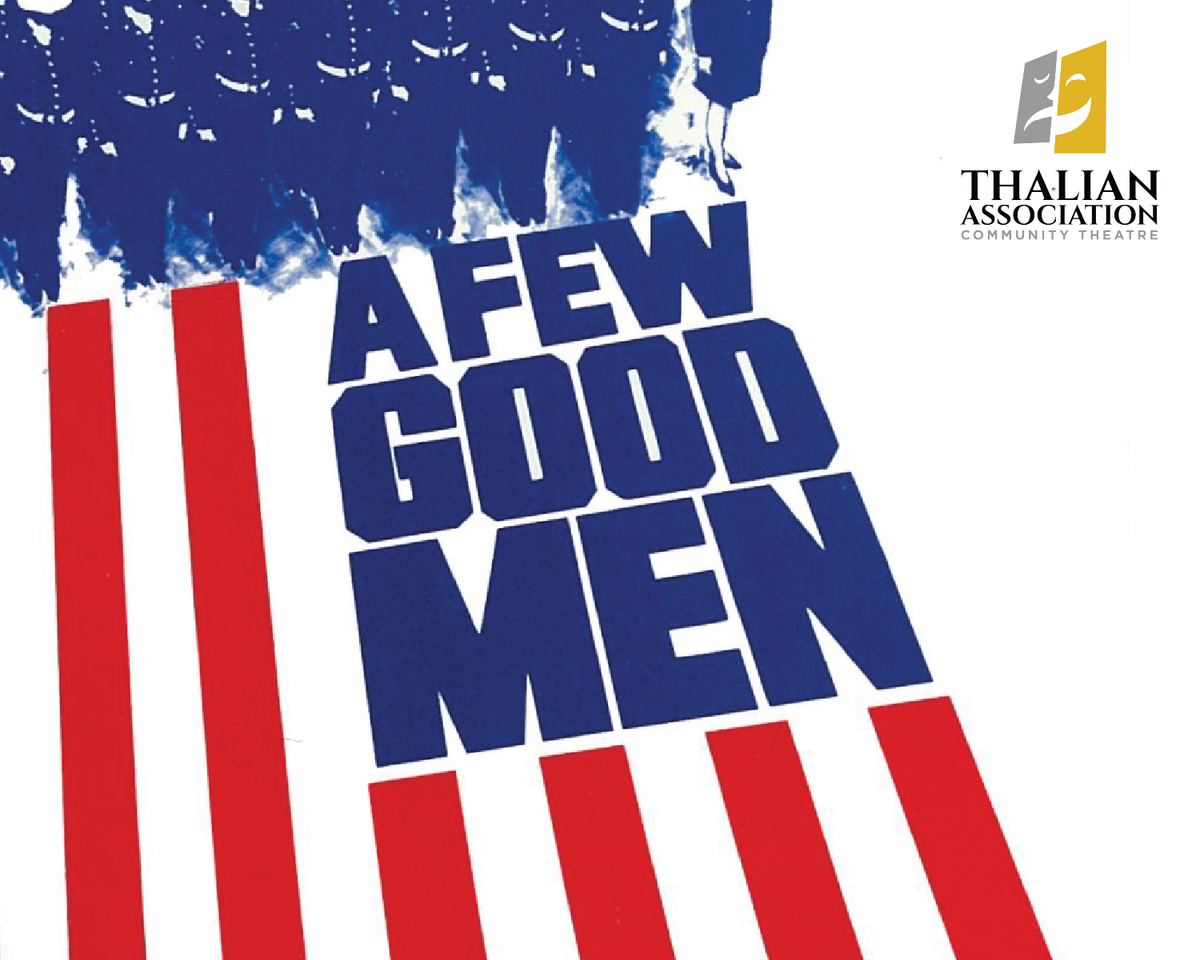 A Few Good Men at Sheas Performing Arts Center - Sheas 710 Theatre