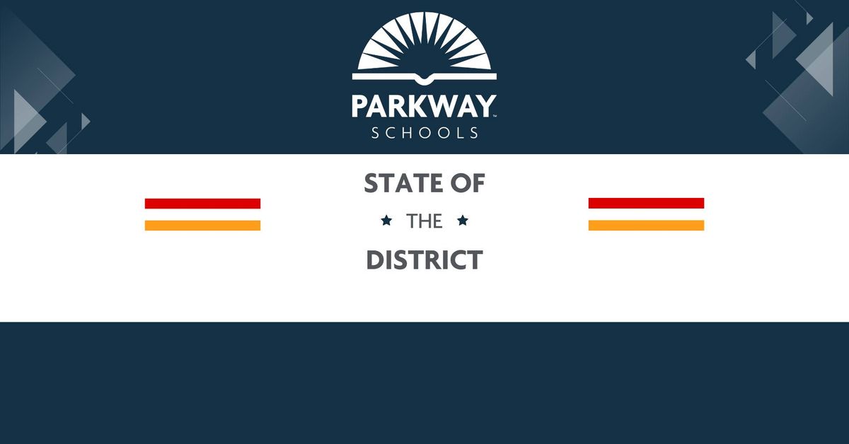 Parkway Schools State of the District