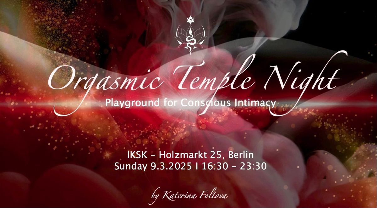 Orgasmic Temple Night