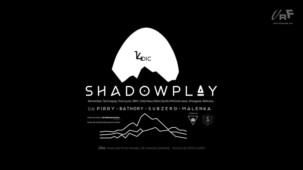 Shadowplay Despedida del 2024