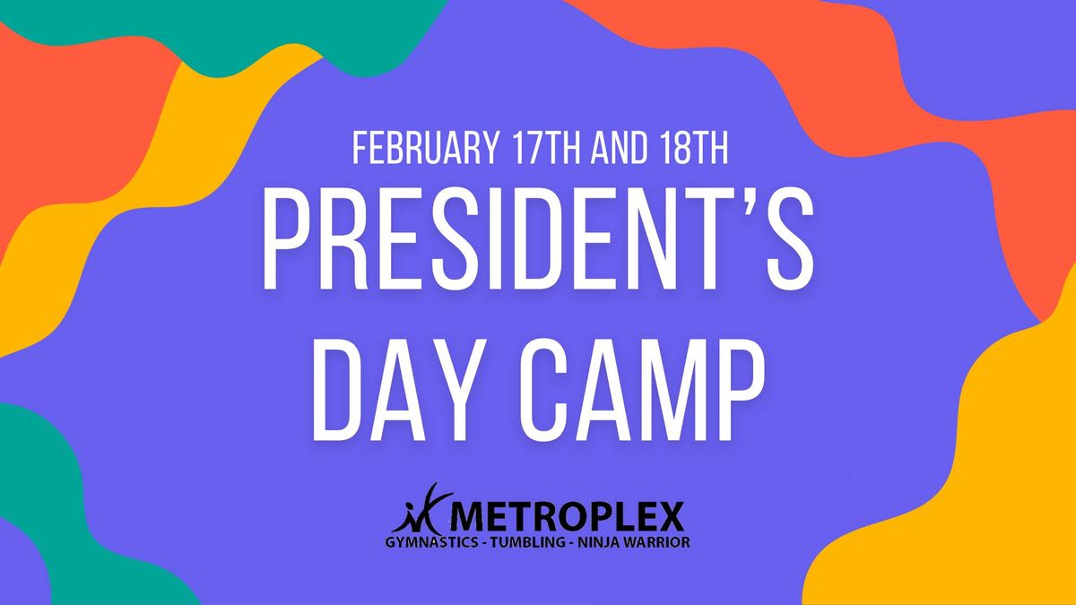 President's Day Camp February 17th & 18th