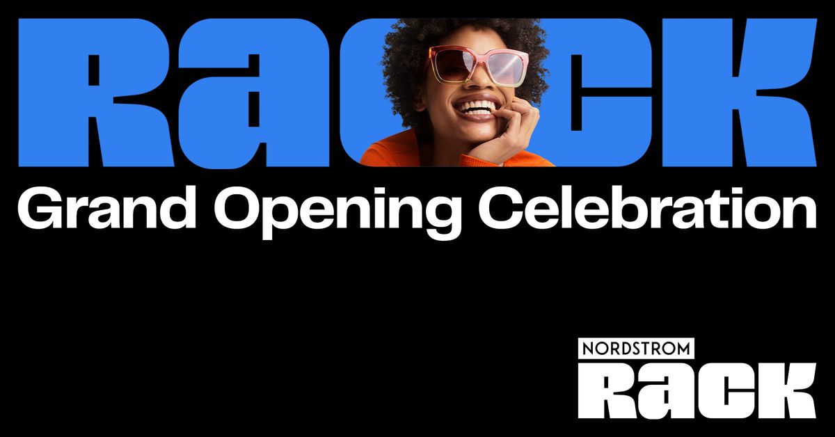 Nordstrom Rack Grand Opening Celebration at Pacific Coast Plaza