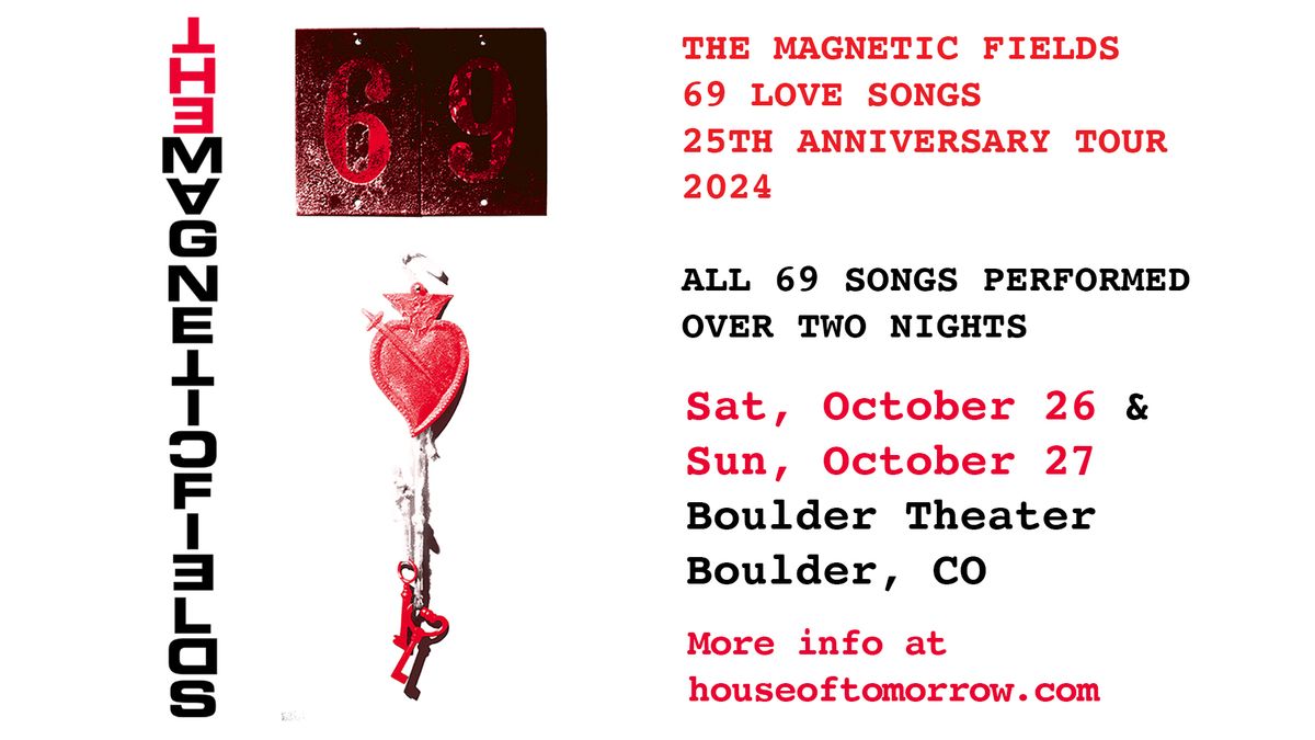 The Magnetic Fields - 69 Love Songs 25th Anniversary Tour (2 Nights!) | Boulder Theater