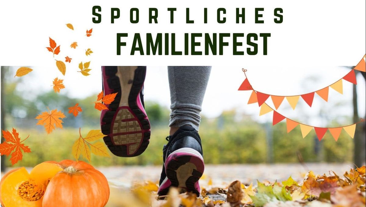 3. Sportliches  Familien &  Herbstfest 