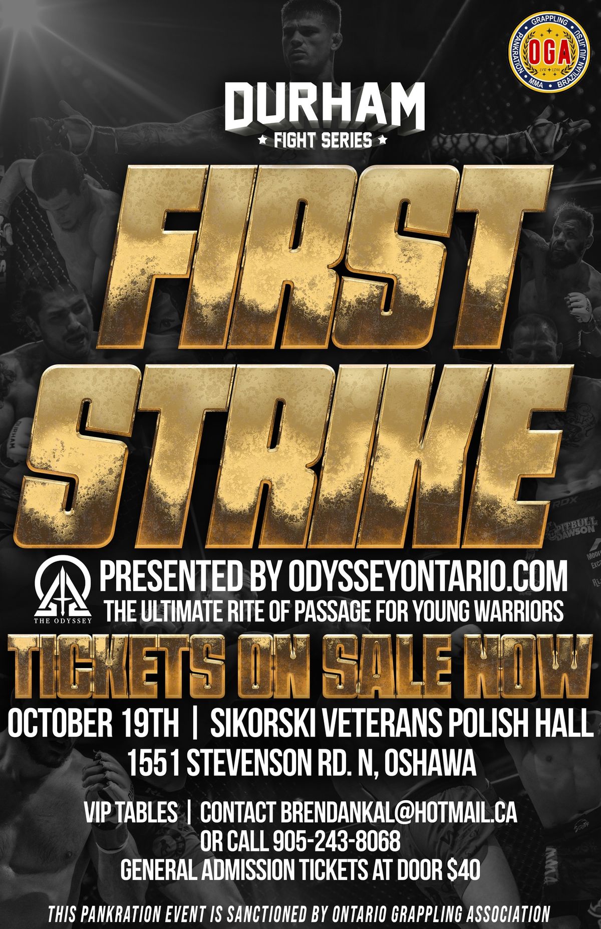 FIRST STRIKE: Presented by Odysseyontario.com