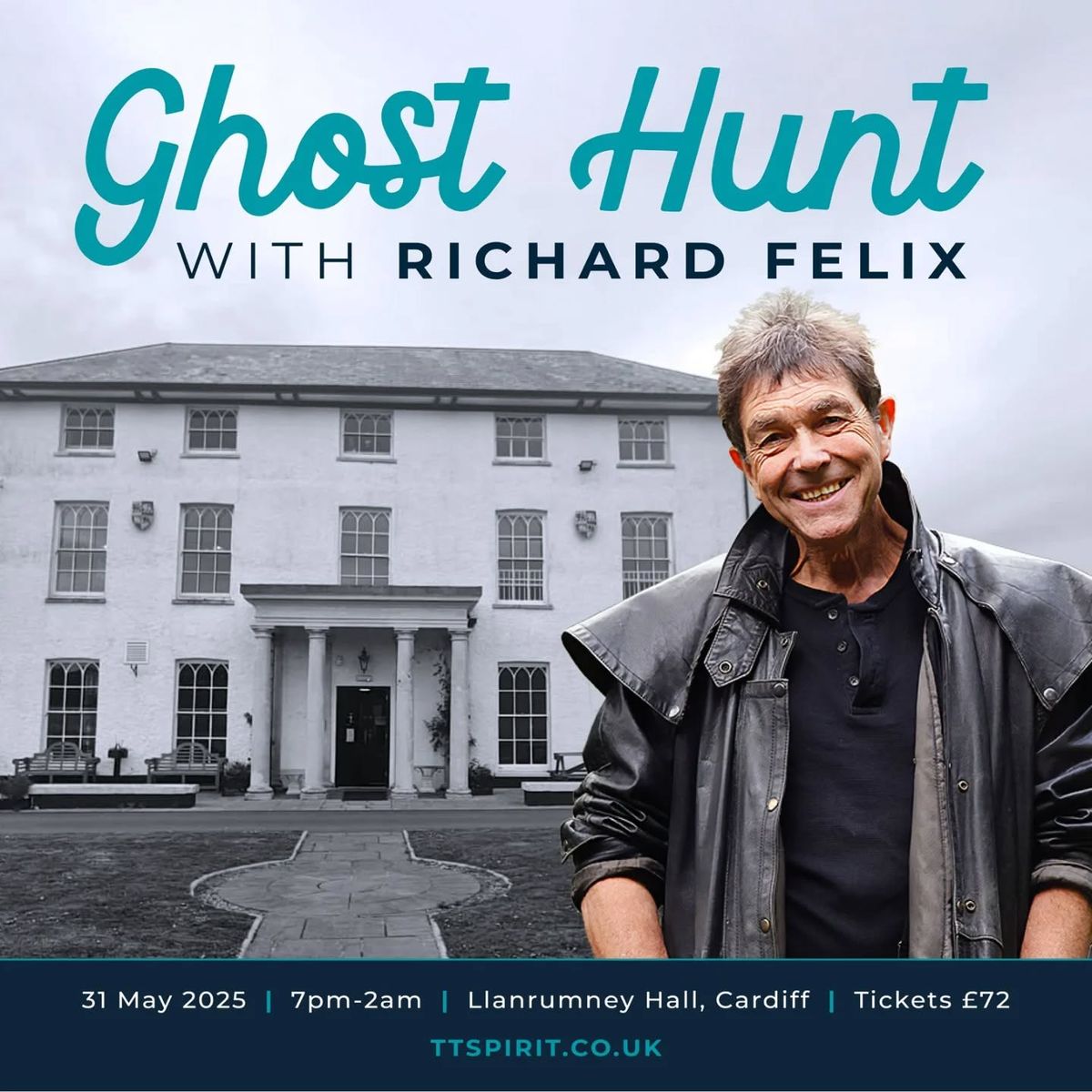 Ghost Hunt with Richard Felix at Llanrumney Hall