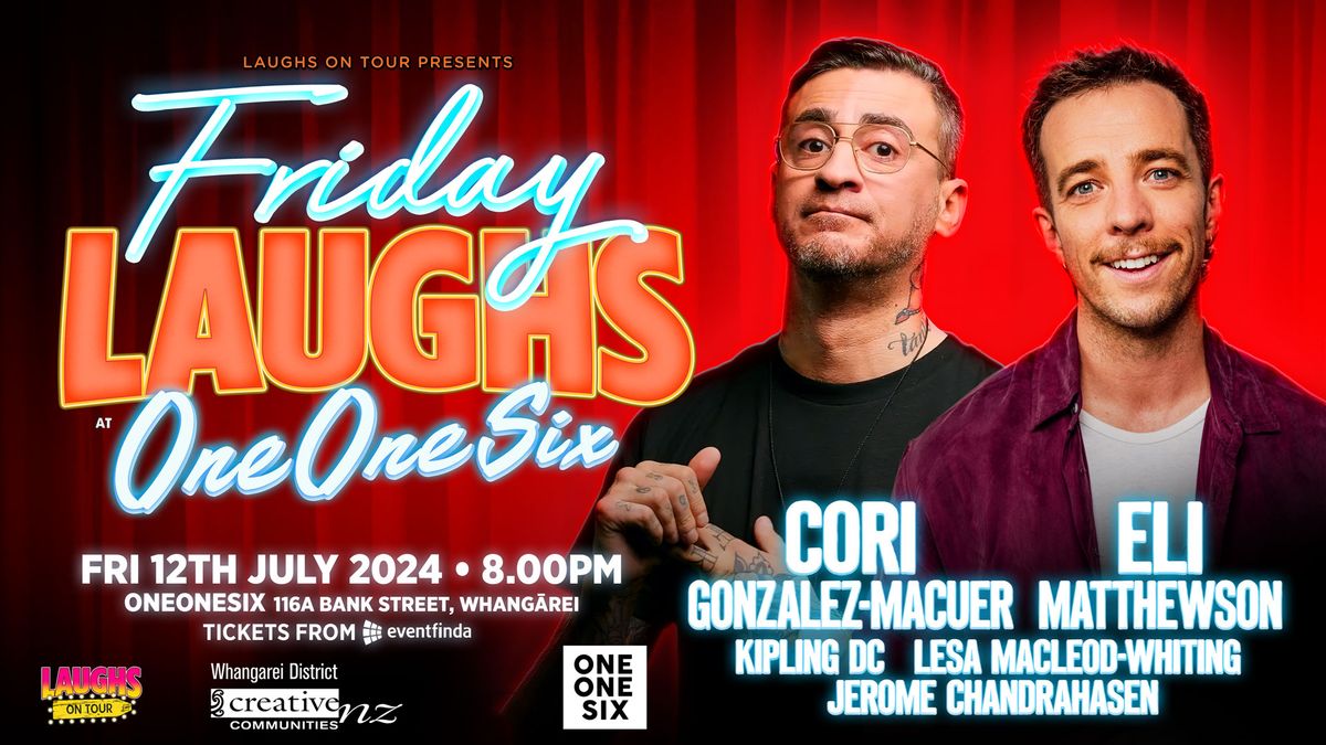 ***6PM EARLY SHOW ADDED*** Friday Laughs with Cori Gonzalez-Macuer and Eli Matthewson