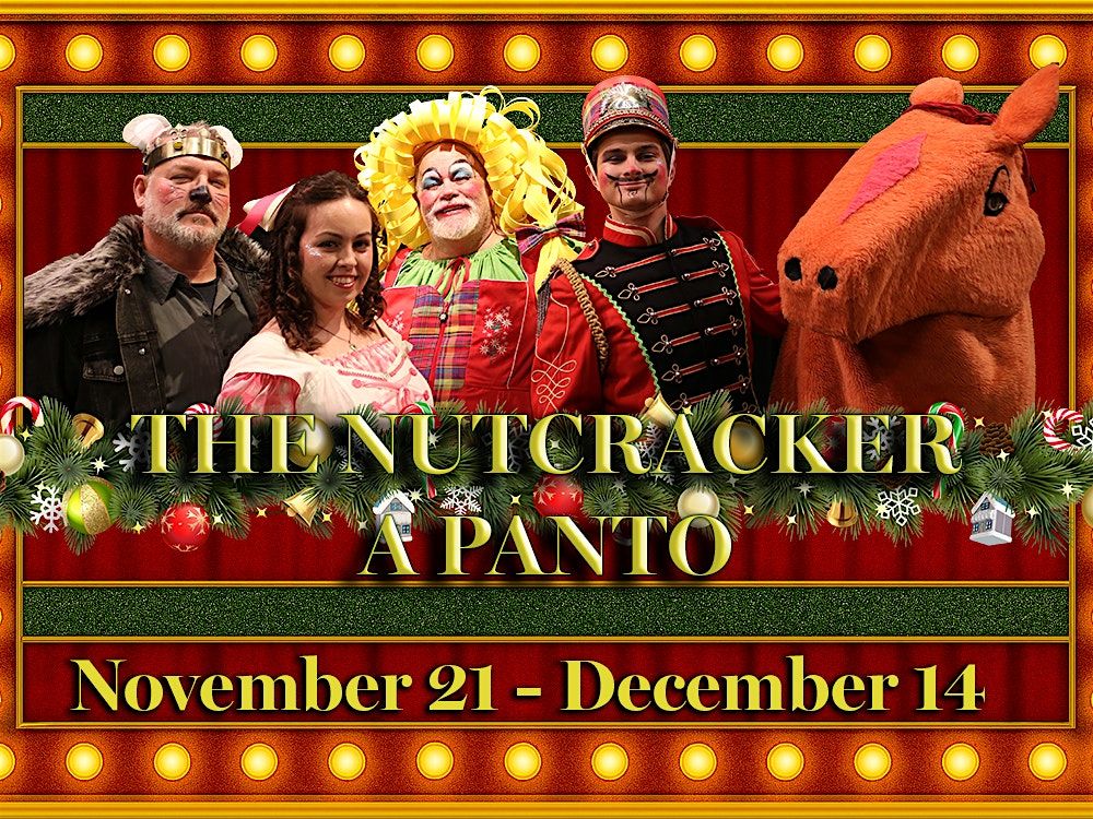 The Nutcracker, A Panto