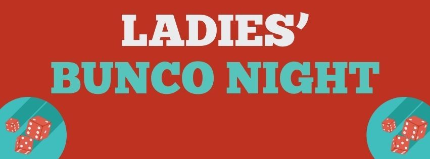 Ladies' Bunco Night