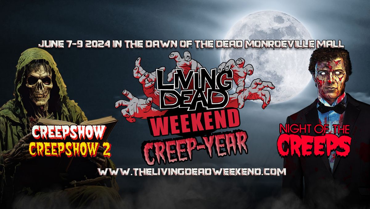 Living Dead Weekend 2024 CREEP-YEAR