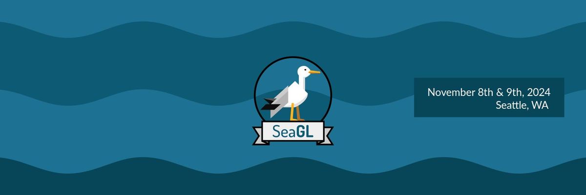 SeaGL 2024: around the clock (12th annual conference)