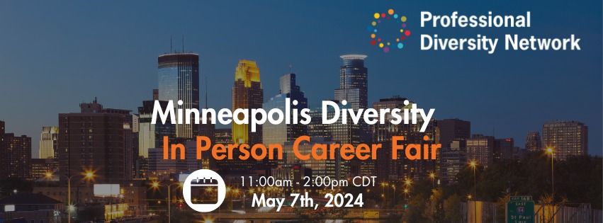Minneapolis Diversity In Person Career Fair 