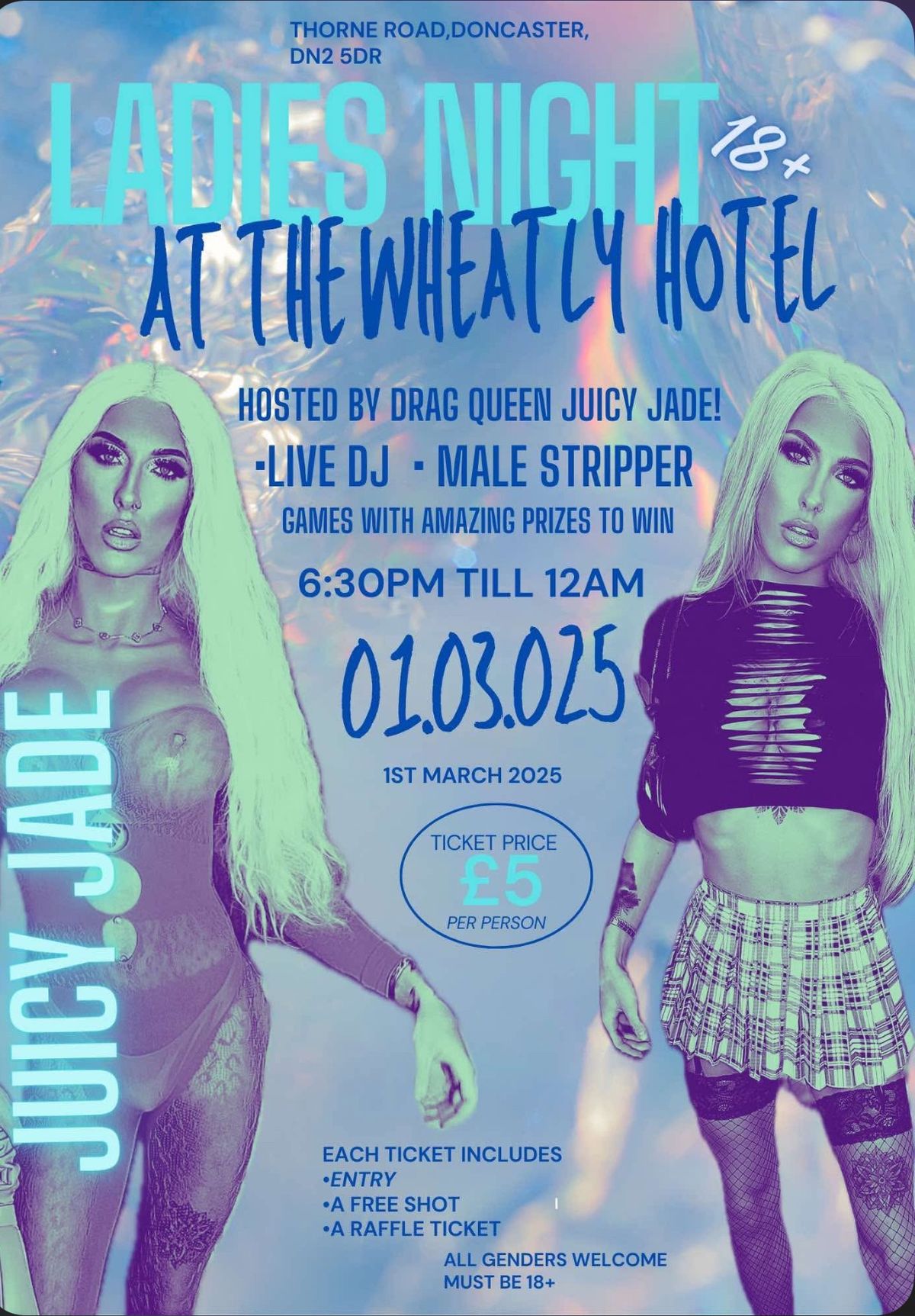 Ladies Night Hosted By Drag Queen Juicy Jade!