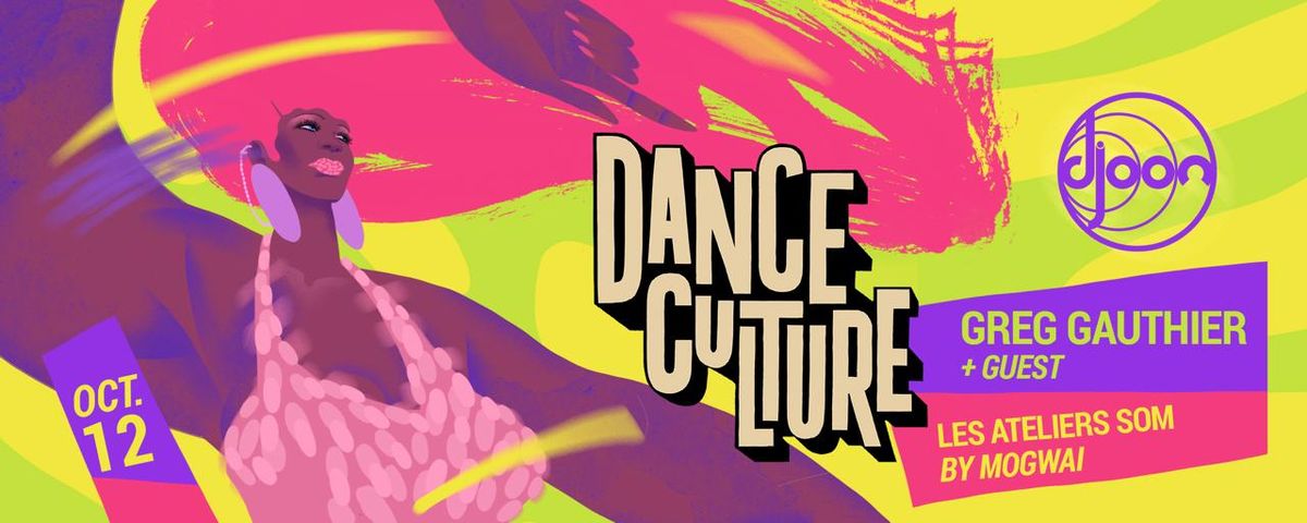 Dance Culture Samedi 12 Octobre 