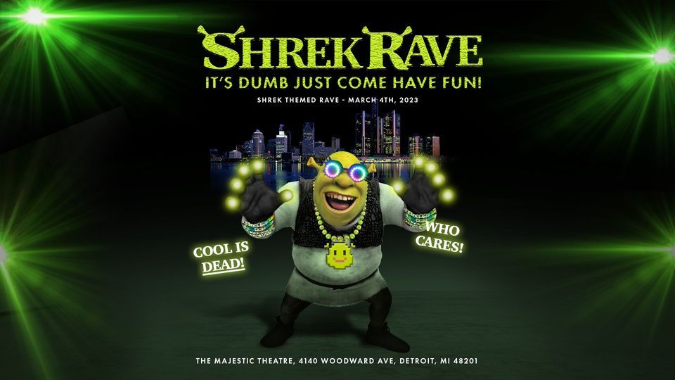 ShrekRave at the Majestic Theatre - Detroit, MI, The Majestic, Detroit ...