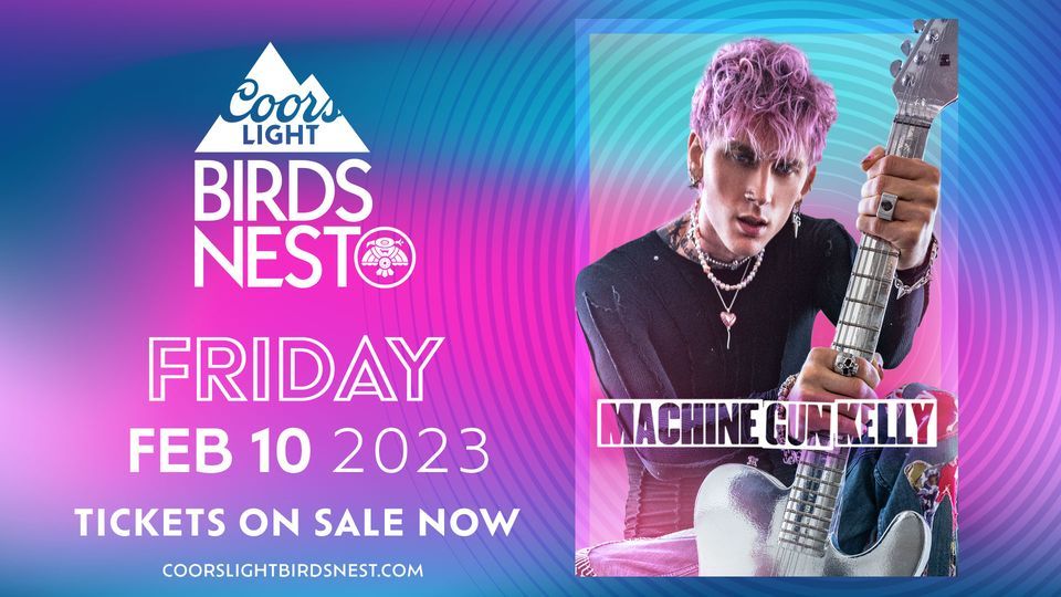 Machine Gun Kelly at the Coors Light Birds Nest