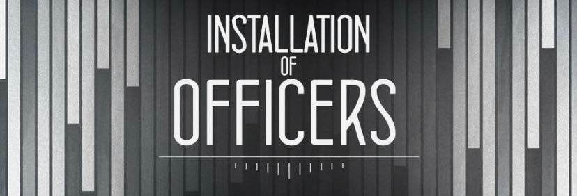 2024-2025 Officer Installation Ceremony