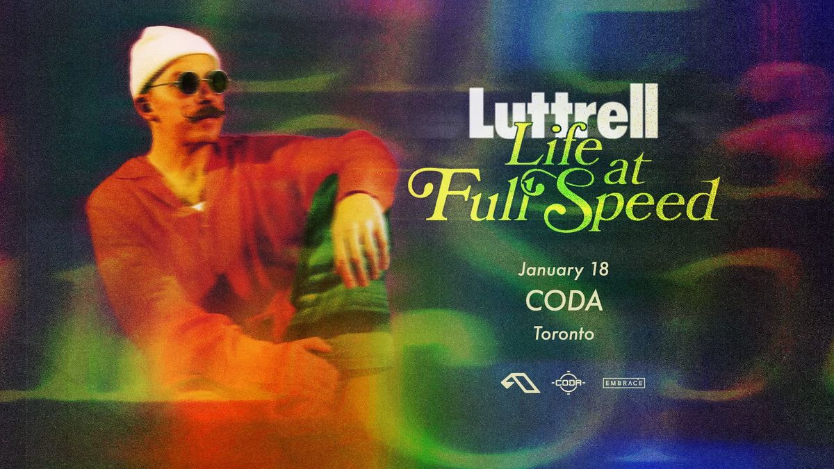 Luttrell x CODA | January 18th