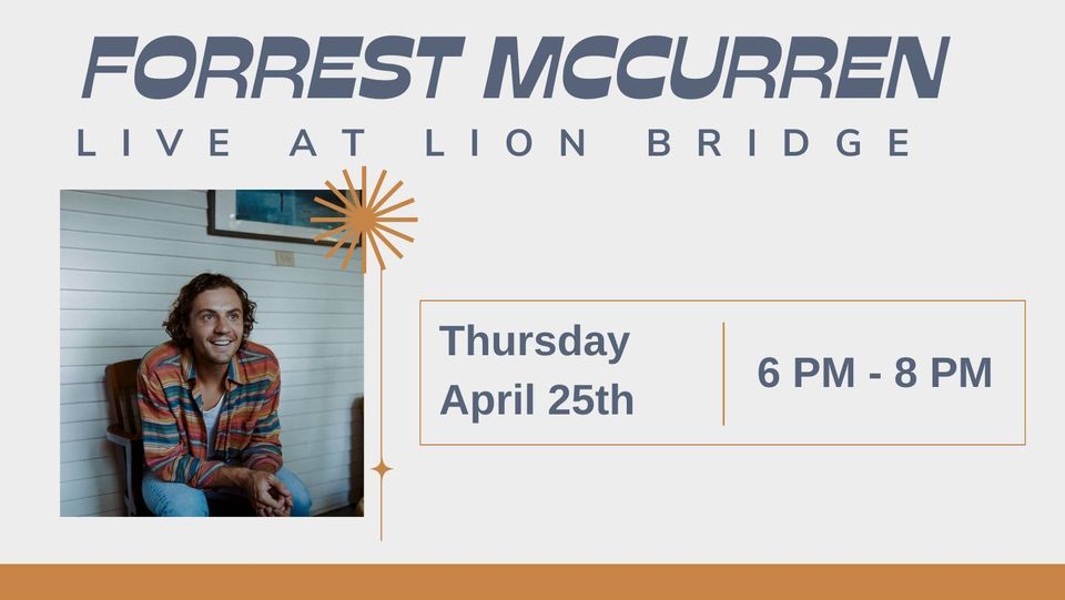 Forrest McCurren Live at Lion Bridge