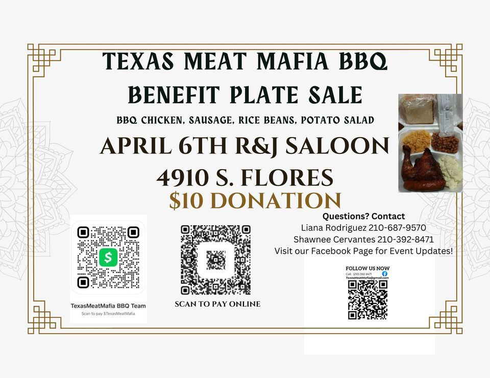 Texas Meat Mafia BBQ Benefit Plate Sale - April 6th - R&J Saloon