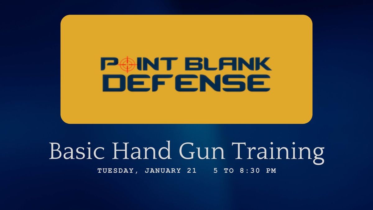 Point Blank Defense Basic Handgun Training