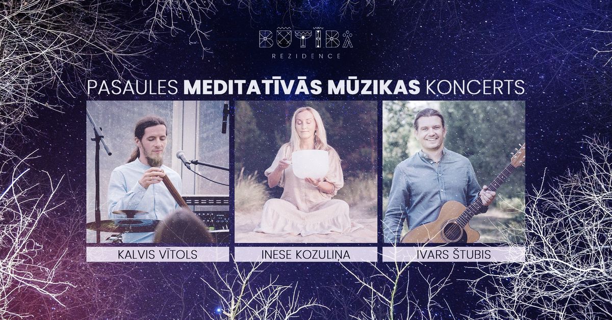 Pasaules meditat\u012bv\u0101s m\u016bzikas koncerts