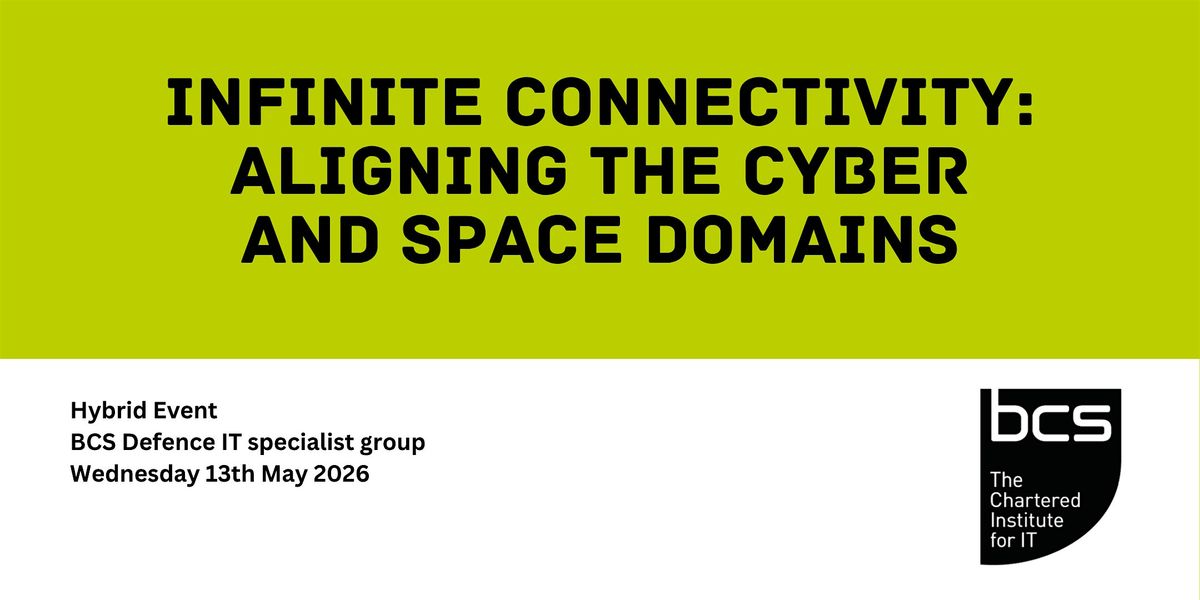 Infinite Connectivity: Aligning the Cyber and Space domains
