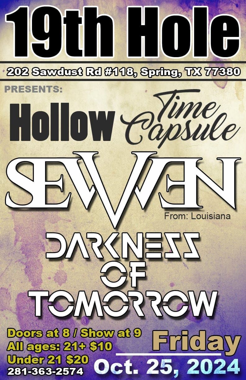 Sevvven | Darkness of Tomorrow | Time Capsule | Hollow