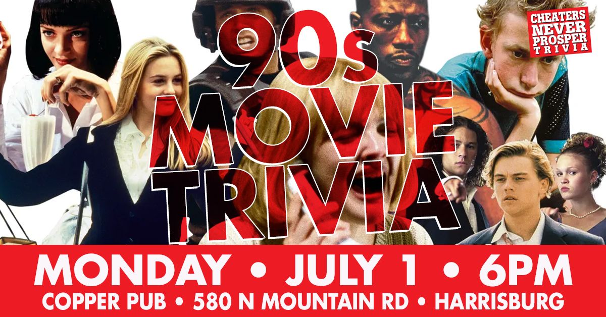 90s Movie Trivia at Copper Pub and Grille - Harrisburg