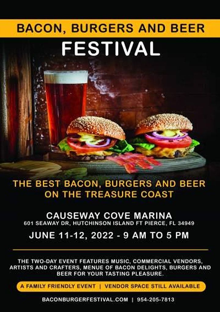 2022 Bacon, Burgers and Beer Festival, Causeway Cove Marina, Fort