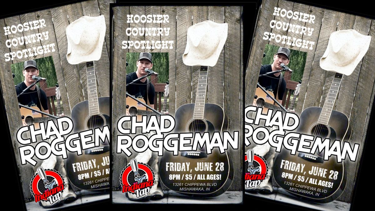 CHAD ROGGEMAN - Live at Indiana Tap