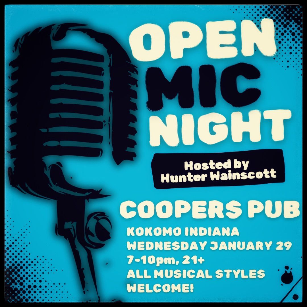 JANUARY OPEN MIC @ COOPER\u2019S PUB