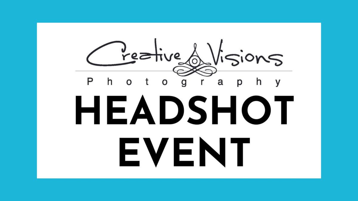 Creative Visions Photography Headshot Event