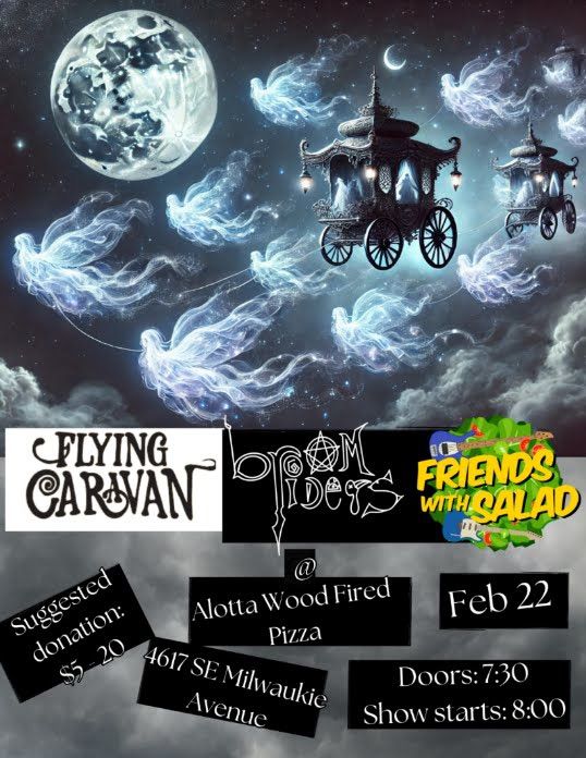 Flying Caravan, BroomRiders, and Friends with Salad Show! 